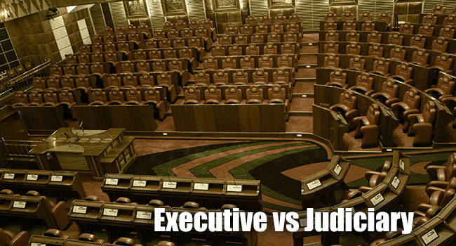 Executive vs Judiciary