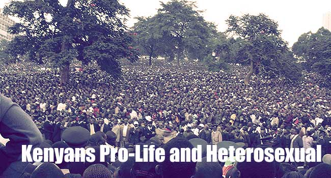 Kenyans are overwhelmingly Pro-Life and Heterosexual, study shows.